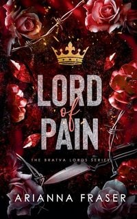 Produktbild: Lord of Pain - A Dark Bratva Romance
