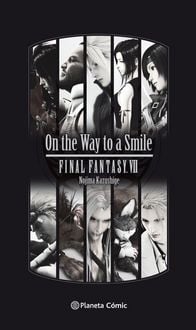 Produktbild: Final Fantasy VII : on the way to a smile