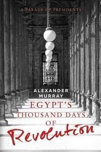 Produktbild: Egypt's Thousand Days of Revolution