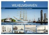 Produktbild: Wilhelmshaven &ndash; Hafenstadt an der Nordsee (Wandkalender 2027 DIN A3 quer), CALVENDO Monatskalender