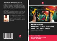 Produktbild: Abordagem De Aprendizagem De M&aacute;quinas Para An&aacute;lise De Dados