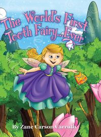 Produktbild: The World's First Tooth Fairy... Ever