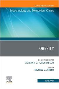 Produktbild: Obesity, an Issue of Endocrinology and Metabolism Clinics of North America