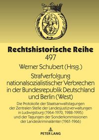 Produktbild: Strafverfolgung nationalsozialistischer Verbrechen in der Bundesrepublik Deutschland und Berlin (West)