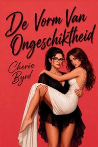 Produktbild: De Vorm Van Ongeschiktheid