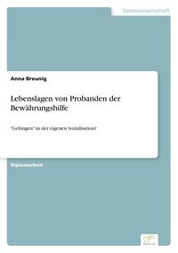 Produktbild: Lebenslagen von Probanden der Bew&auml;hrungshilfe