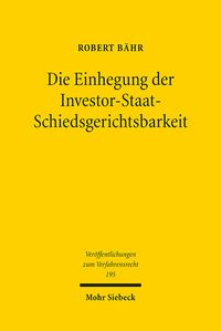Bild vom Artikel Die Einhegung der Investor-Staat-Schiedsgerichtsbarkeit vom Autor Robert Bähr
