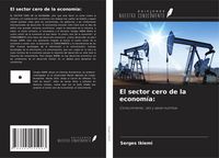 Produktbild: El sector cero de la econom&iacute;a: