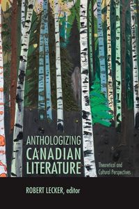Produktbild: Anthologizing Canadian Literature
