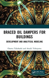 Produktbild: Braced Oil Dampers for Buildings