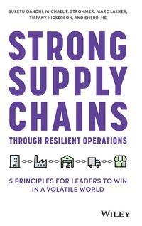 Produktbild: Strong Supply Chains Through Resilient Operations