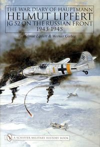 Produktbild: The War Diary of Hauptmann Helmut Lipfert