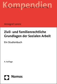 Produktbild: Zivil- und familienrechtliche Grundlagen der Sozialen Arbeit