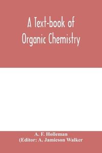 Produktbild: A text-book of organic chemistry