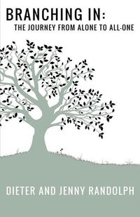 Produktbild: Branching In: The Journey from Alone to All-One