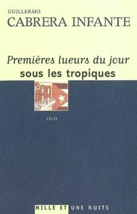 Produktbild: Premieres Lueurs du Jour sur les Tropiques