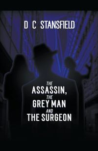 Produktbild: The Assassin The Grey Man and The Surgeon