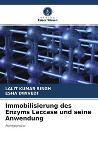 Produktbild: Immobilisierung des Enzyms Laccase und seine Anwendung