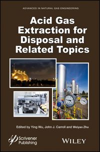 Produktbild: Acid Gas Extraction for Disposal and Related Topics