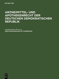 Produktbild: Arzneimittel- und Apothekenrecht der Deutschen Demokratischen Republik. Lieferung 8