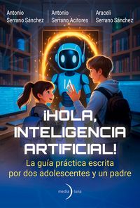 Produktbild: &iexcl;Hola, Inteligencia Artificial!