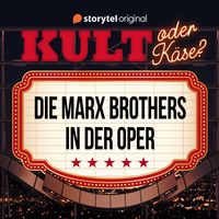 Produktbild: Kult oder K&auml;se? - "Die Marx Brothers in der Oper"