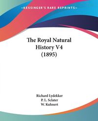 Produktbild: The Royal Natural History V4 (1895)