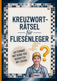 Produktbild: Kreuzwortr&auml;tsel f&uuml;r Fliesenleger