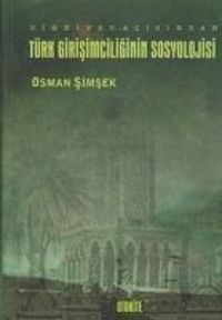 Produktbild: Zihniyet Acisindan T&uuml;rk Girisimciliginin Sosyolojisi