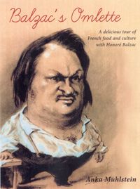 Produktbild: Muhlstein, A: Balzac's Omelette