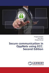 Produktbild: Secure communication in OppNets using ECC. Second Edition
