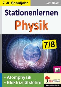 Bild vom Artikel Stationenlernen Physik / Klasse 7-8 vom Autor Jost Baum