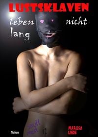 Produktbild: Lustsklaven leben nicht lang