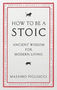 Produktbild: How To Be A Stoic