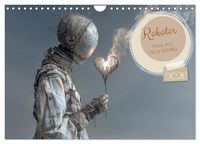 Produktbild: Roboter &ndash; Technik, Poesie und ein Hauch Magie (Wandkalender 2026 DIN A4 quer), CALVENDO Monatskalender