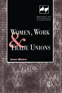 Produktbild: Munro, A: Women, Work and Trade Unions