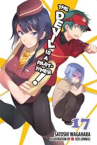 Produktbild: The Devil Is a Part-Timer!, Vol. 17 (light novel)