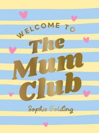 Produktbild: Welcome to the Mum Club