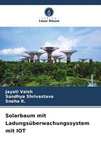 Produktbild: Solarbaum mit Ladungs&uuml;berwachungssystem mit IOT