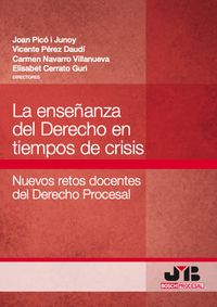 Produktbild: La ense&ntilde;anza del Derecho en tiempos de crisis