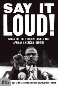 Produktbild: Say It Loud: Great Speeches on Civil Rights and African American Identity [With CD (Audio)]