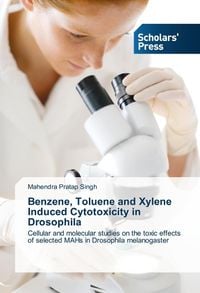 Produktbild: Pratap Singh, M: Benzene, Toluene and Xylene Induced Cytotox