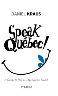 Produktbild: Speak Qu&eacute;bec!