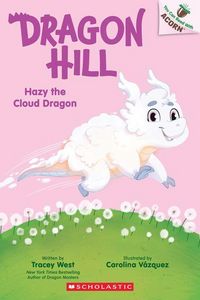 Produktbild: Hazy the Cloud Dragon: An Acorn Book (Dragon Hill #3)