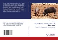 Produktbild: Swine Farm Managemental Practices