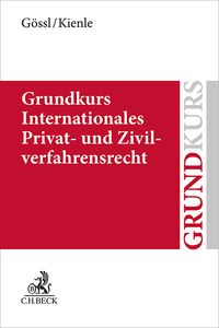 Produktbild: Grundkurs Internationales Privat- und Zivilverfahrensrecht