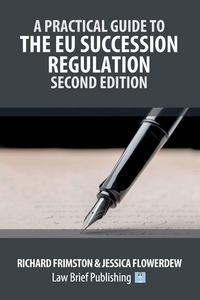 Produktbild: A Practical Guide to the EU Succession Regulation - Second Edition