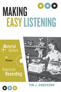 Bild vom Artikel Making Easy Listening vom Autor Tim Anderson