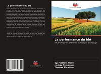 Produktbild: La performance du bl&eacute;