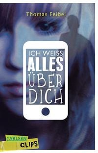 Produktbild: Carlsen Clips: Ich wei&szlig; alles &uuml;ber dich